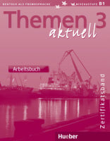 Themen aktuell 3 Zertifikatsband Arbeitsbuch 