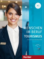 Menschen im Beruf: Tourismus A1 mit Audio-CD