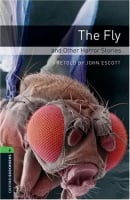 Oxford Bookworms Library Level 6 The Fly and Other Horror Stories