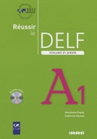 Réussir le DELF Scolaire et Junior A1 Livre avec CD audio