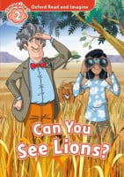 Oxford Read and Imagine Level 2 Can You See Lions? Audio Pack