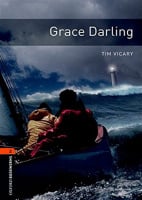 Oxford Bookworms Library Level 2 Grace Darling