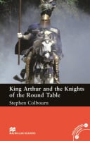 Macmillan Readers Level Intermediate King Arthur and The Knights of The Round Table