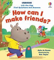 Lift-the-flap First Questions and Answers: How Can I Make Friends?