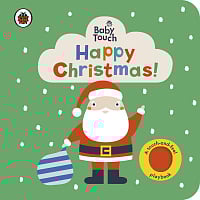 Baby Touch: Happy Christmas! (A Touch-and-Feel Playbook)