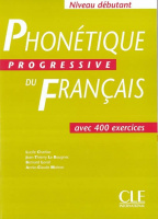 Phonétique Progressive du Français Débutant Livre