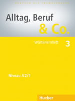 Alltag, Beruf und Co. 3 Wörterlernheft