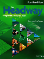 New Headway Fourth Edition Beginner Student's Book