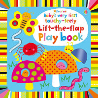 Baby's Very First Touchy-Feely Lift-the-Flap Playbook