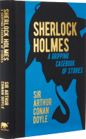 Sherlock Holmes: A Gripping Casebook of Stories