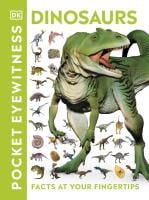 Pocket Eyewitness: Dinosaurs