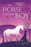 The Horse and His Boy (Book 3)