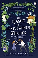 The League of Gentlewomen Witches (Book 2)