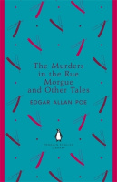 The Murders in the Rue Morgue and Other Tales