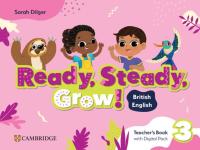 Ready, Steady, Grow! 3 Teacher's Book