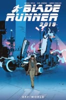 Blade Runner 2019 Volume 2: Off World (Graphic Novel)