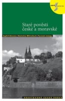 Adaptovaná Česká Próza Úroveň B1 Staré pověsti české a moravské