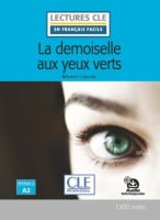 Lectures en Français Facile Niveau 2 Arsène Lupin: La demoiselle aux yeux verts