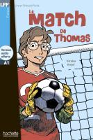 Lire en Français Facile Niveau A1 Le Match de Thomas