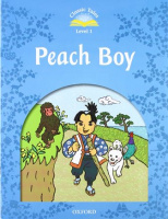 Classic Tales Level 1 Peach Boy