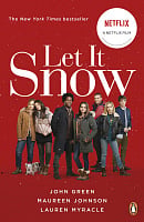 Let It Snow (Film Tie-in Edition)