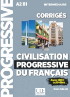 Civilisation Progressive du Français 2e Édition Intermédiaire Corrigés