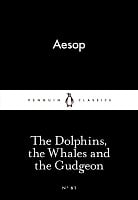 The Dolphins, the Whales and the Gudgeon