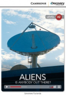 Cambridge Discovery Interactive Readers Level A2 Aliens: Is Anybody Out There?