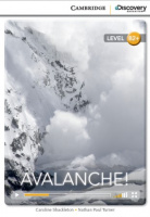 Cambridge Discovery Interactive Readers Level B2+ Avalanche!