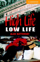 Cambridge English Readers Level 4 High Life, Low Life with Audio CD (American English)