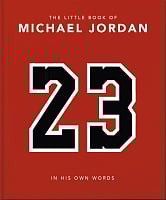 The Little Book of Michael Jordan
