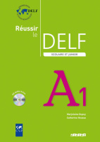 Réussir le DELF Scolaire et Junior