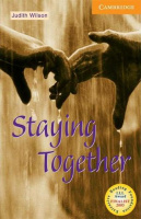 Cambridge English Readers Level 4 Staying Together with Downloadable Audio