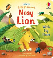 Little Lift and Look: Nosy Lion