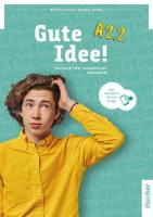 Gute Idee! A2.2 Kursbuch mit interaktive Version
