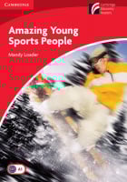 Cambridge Experience Readers Level 1 Amazing Young Sports People with Downloadable Audio