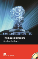 Macmillan Readers Level Intermediate The Space Invaders with Audio CD