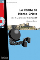 Lire en Français Facile Niveau B1 Le comte de Monte-Cristo Tome 1: Le prisonnier du château d'lf