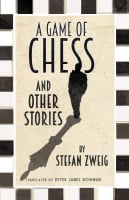 A Game of Chess and Other Stories