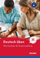 Wortschatz und Grammatik B1