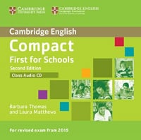 Compact First for Schools Second Edition Class Audio CD
