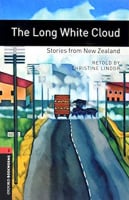 Oxford Bookworms Library Level 3 The Long White Cloud. Stories from New Zealand Audio Pack