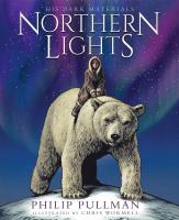 His Dark Materials: Northern Lights (Book 1) (Illustrated Edition)