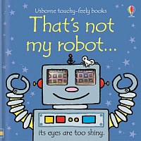 That's Not My Robot...