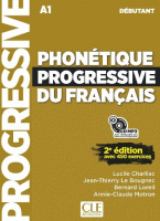 Phonétique Progressive du Français 2e Edition Débutant