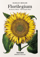 Basilius Besler Florilegium: The Book of Plants