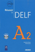 Réussir le DELF A2 Livre avec CD audio