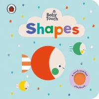 Baby Touch: Shapes (A Touch-and-Feel Playbook)