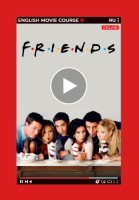 English Movie Course: Friends