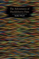 The Adventures of Huckleberry Finn